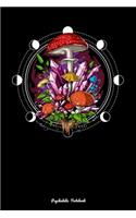 Psychedelic Notebook: Psychedelic Magic Mushrooms Moon Phases Sacred Geometry Notebook