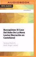 Buscapistas: El Caso del Robo de la Mona Louisa (Narración En Castellano)