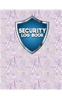 Security Log Book: Security Incident Log Book, Security Log Book Format, Security Log In, Security Login(47 Security Log Book)