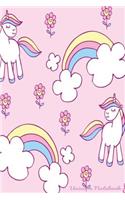 Unicorn Notebook: Unicorn Girl Gifts and Presents Unicorn Journals to Write in Unicorn Journal for School Unicorn Composition Notebook Unicorn Sketchbook for Kids, Gi