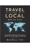 Travel Like a Local - Map of Pisa: The Most Essential Pisa (Italy) Travel Map for Every Adventure