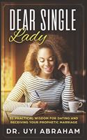 Dear Single Lady