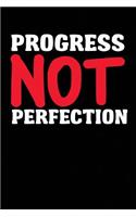 Progress Not Perfection: Blank Lined Motivational Notebook Journal (6" x 9", 110 pages)