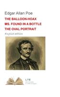 The Balloon-Hoax/Ms. Found in a Bottle/The Oval Portrait: Novels.Man.15