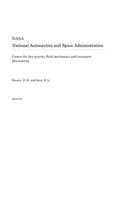 Center for Low-Gravity Fluid Mechanics and Transport Phenomena