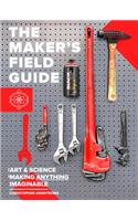 The Maker's Field Guide