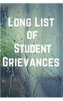 Long List of Student Grievances