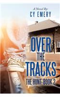 Over the Tracks