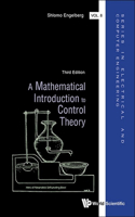 Mathematical Introduction To Control Theory, A (Third Edition): (8 Series in Electrical and Computer Engineering)