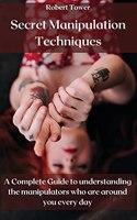 Secret Manipulation Techniques