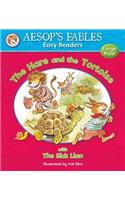 The Hare and the Tortoise & The Sick Lion