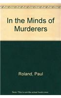 In the Minds of Murderers