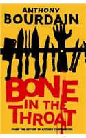 Bone In The Throat