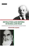 Revolution and Reform in Russia and Iran