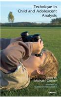 Technique in Child and Adolescent Analysis