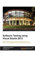 Software Testing Using Visual Studio 2012