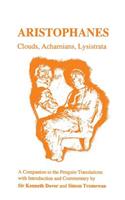 Aristophanes: Clouds, Acharnians, Lysistrata