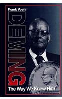 Deming The Way We Knew Him
