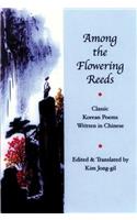Among the Flowering Reeds