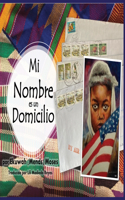 Mi Nombre es un Domicilio