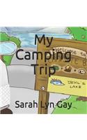 My Camping Trip