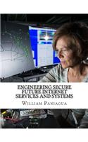 Engineering Secure Future Internet Services and Systems