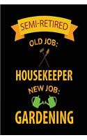 Semi-Retired Old Job