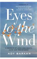 Eyes to the Wind