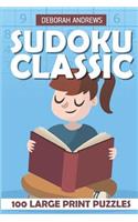 Sudoku Classic: 100 Large Print Puzzles