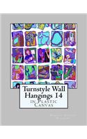 Turnstyle Wall Hangings 14: In Plastic Canvas