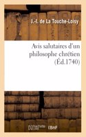 Avis Salutaires d'Un Philosophe Chrétien, Distribués Pour Chaque Jour Du Mois