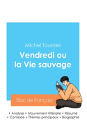 Réussir son Bac de français 2024: Analyse du roman Vendredi ou la vie sauvage de Michel Tournier