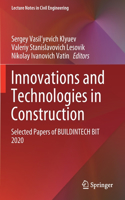 Innovations and Technologies in Construction