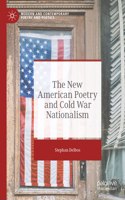 New American Poetry and Cold War Nationalism