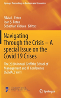 Navigating Through the Crisis – A special Issue on the Covid 19 Crises