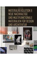 Materialrevolution II