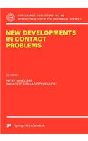 New Developments in Contact Problems