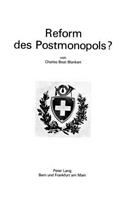 Reform Des Postmonopols?