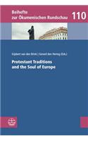 Prostestant Traditions and the Soul of Europe