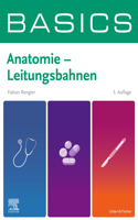 Basics Anatomie - Leitungsbahnen