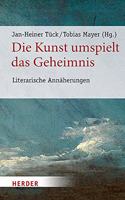 Die Kunst Umspielt Das Geheimnis