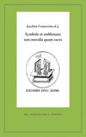 Symbola Et Emblemata Tam Moralia Quam Sacra