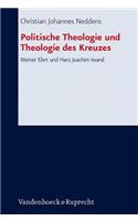 Politische Theologie Und Theologie Des Kreuzes