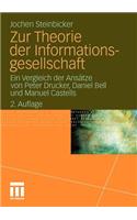 Zur Theorie Der Informationsgesellschaft