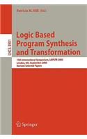 Logic Based Program Synthesis and Transformation: 15th International Symposium, Lopstr 2005, London, Uk, September 7-9, 2005, Revised Selected Papers