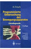 Programmierte Untersuchung Des Bewegungsapparates: Chirodiagnostik