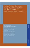 Young Hegelians Before and After 1848