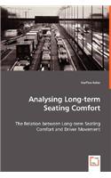 Analysing Long-term Seating Comfort - The Relation between Long-term Seating Comfort and Driver Movement