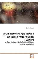GIS Network Application on Public Water Supply System