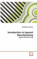 Introduction to Apparel Manufacturing